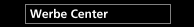 Werbe Center